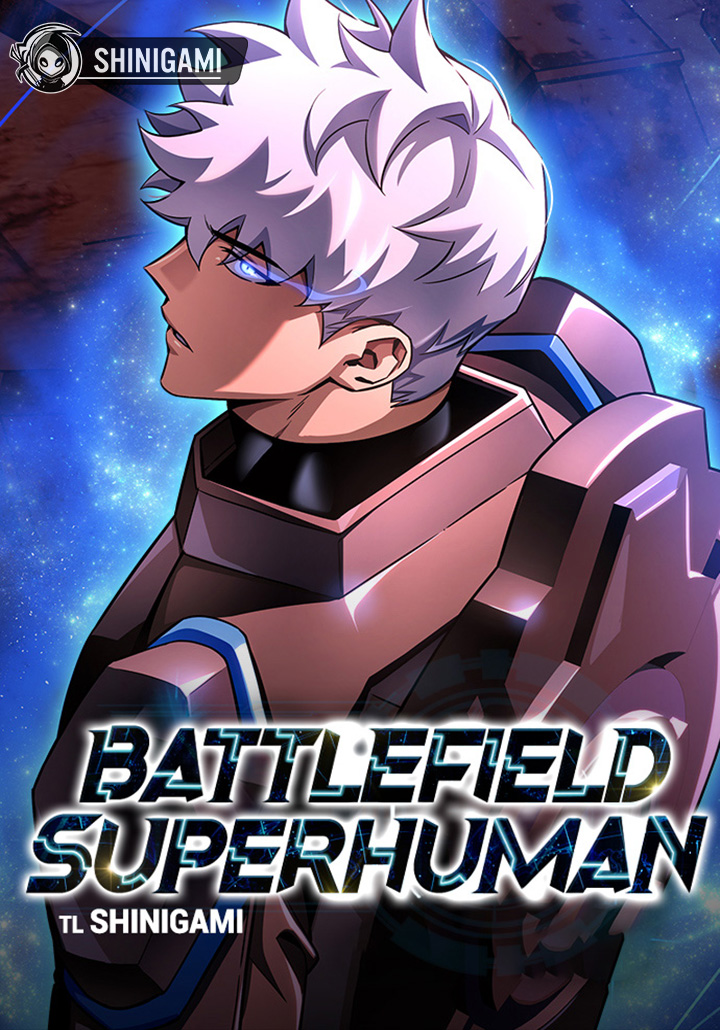 Baca Komik Superhuman Battlefield Bahasa Indonesia