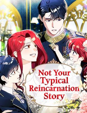 Baca Komik Not Your Typical Reincarnation Story Bahasa Indonesia
