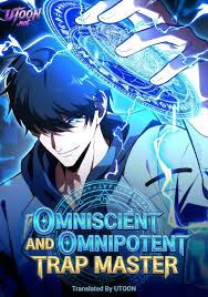 Baca Komik Omniscient and Omnipotent Trap Master Bahasa Indonesia
